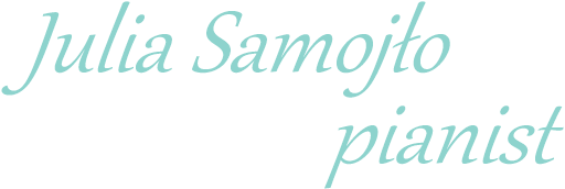 Julia Samojło, pianist